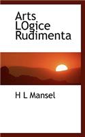 Arts Logice Rudimenta: (Latin)