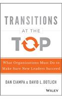 Transitions at the Top