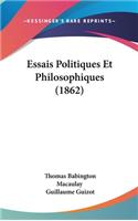 Essais Politiques Et Philosophiques (1862)