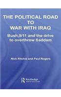 The Political Road to War with Iraq