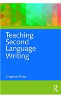 Teaching Second Language Writing