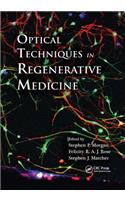 Optical Techniques in Regenerative Medicine