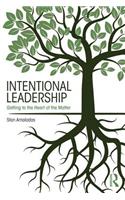 Intentional Leadership