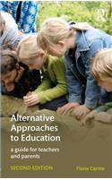Alternative Approaches to Education