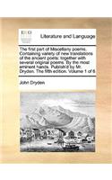 The First Part of Miscellany Poems. Containing Variety of New Translations of the Ancient Poets