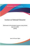 Lecture on National Character