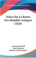 Notice Sur La Rarete Des Medailles Antiques (1828)