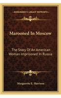 Marooned In Moscow