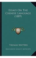 Essays on the Chinese Language (1889)