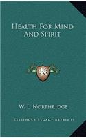 Health for Mind and Spirit