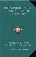One Hundred Great Texts And Their Treatment