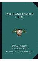 Fables and Fancies (1874)