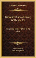 Raemaekers' Cartoon History of the War V2