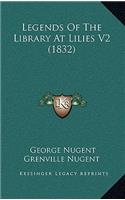 Legends Of The Library At Lilies V2 (1832)