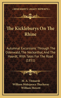 The Kickleburys on the Rhine
