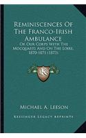 Reminiscences Of The Franco-Irish Ambulance