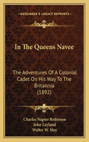 In The Queens Navee