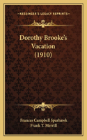 Dorothy Brooke's Vacation (1910)
