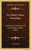 De Paulini Nolani Ausoniique
