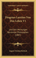 Diogenes Laertius Von Den Leben V1