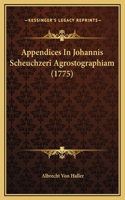 Appendices In Johannis Scheuchzeri Agrostographiam (1775)