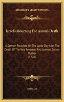 Israel's Mourning For Aaron's Death
