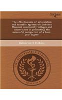 The Effectiveness of Articulation and Transfer Agreements Between Missouri Community Colleges and Universities in Promoting the Successful Completion