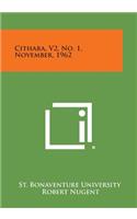 Cithara, V2, No. 1, November, 1962