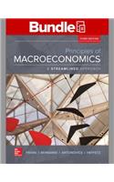 Loose Leaf Principles of Macroeconomics, a Streamlined Approach with Connect Access Card