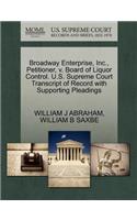 Broadway Enterprise, Inc., Petitioner, V. Board of Liquor Control. U.S. Supreme Court Transcript of Record with Supporting Pleadings