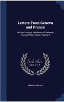 Letters From Geneva and France