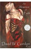 An Absence of Faith
