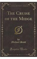 The Cruise of the Midge (Classic Reprint)