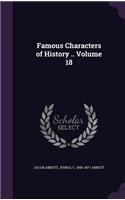 Famous Characters of History .. Volume 18