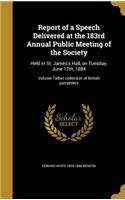 Report of a Speech Delivered at the 183rd Annual Public Meeting of the Society