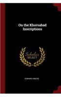 On the Khorsabad Inscriptions