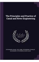 The Principles and Practice of Canal and River Engineering