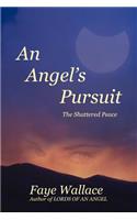 An Angel's Pursuit