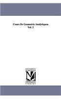 Cours de Geometrie Analytiquea Vol. 2