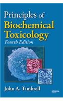 Principles of Biochemical Toxicology