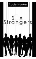 Six Strangers