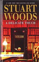 A Delicate Touch: (Stone Barrington Novel)