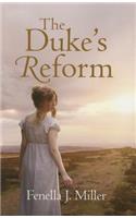 The Duke's Reform