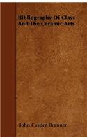 Bibliography Of Clays And The Ceramic Arts