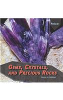 Gems, Crystals, and Precious Rocks