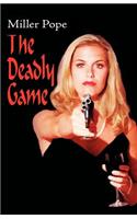The Deadly Game