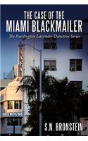 Case of the Miami Blackmailer