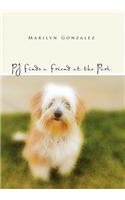 Pj Finds a Friend at the Park: (English)