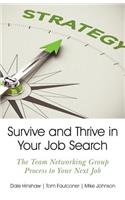 Survive and Thrive in Your Job Search