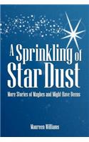Sprinkling of Star Dust